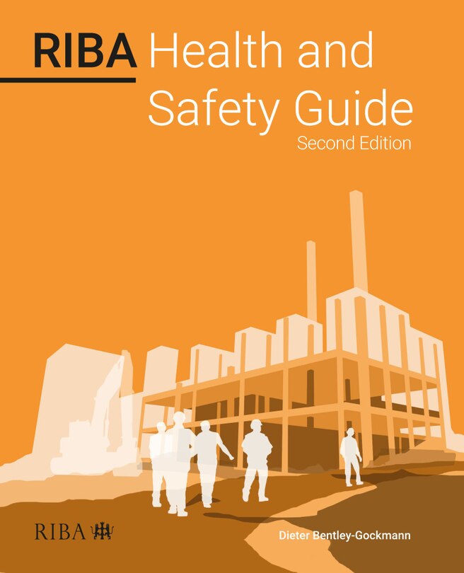 Front cover_RIBA Health and Safety Guide