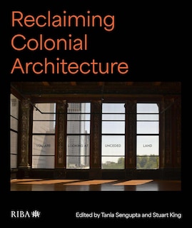 Front cover_Reclaiming Colonial Architecture