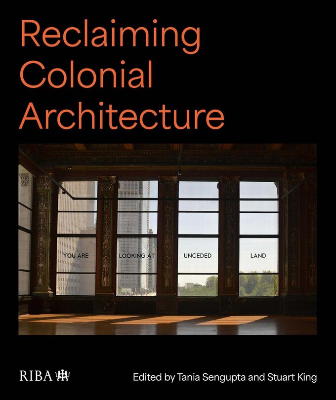 Front cover_Reclaiming Colonial Architecture