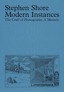 Front cover_Modern Instances: The Craft of Photography (Expanded Edition)