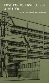 Front cover_Post-War Reconstruction: A Reader
