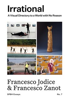 Front cover_Irrational: A Visual Directory to a World with No Reason