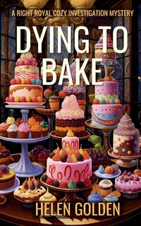 Front cover_Dying To Bake
