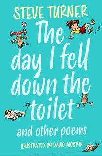 Front cover_Day I Fell Down the Toilet and Other Poems