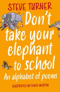 Front cover_Don't Take Your Elephant to School