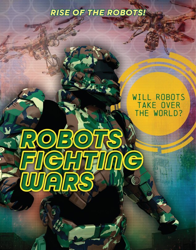 Front cover_Robots Fighting Wars