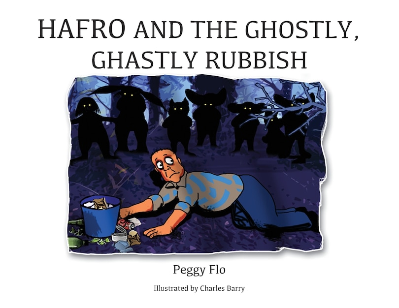 Couverture_Hafro and the Ghostly, Ghastly Rubbish