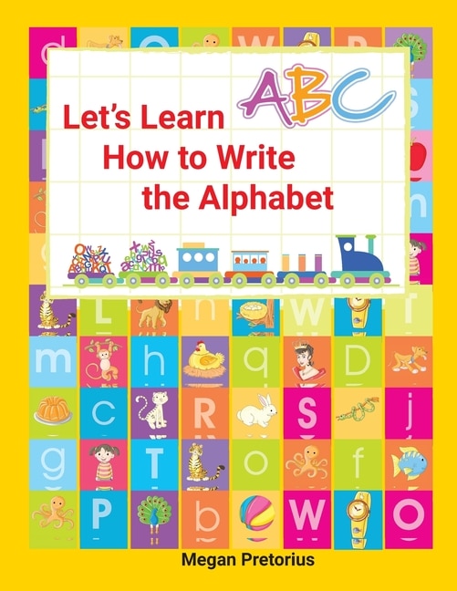 Front cover_Lets Learn How to Write the Alphabet