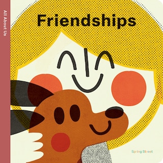 Couverture_Spring Street All About Us: Friendships