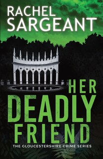 Front cover_Her Deadly Friend