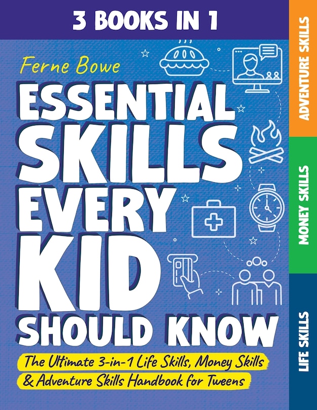 Front cover_Essential Skills Every Kid Should Know