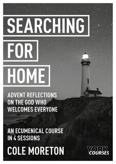 Couverture_Searching for Home: Advent reflections on the God who welcomes everyone