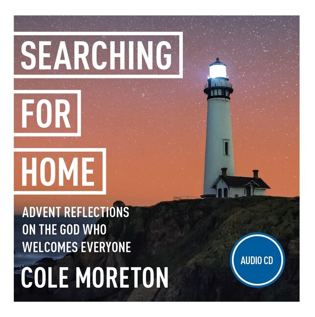 Couverture_Searching for Home: Advent reflections on the God who welcomes everyone