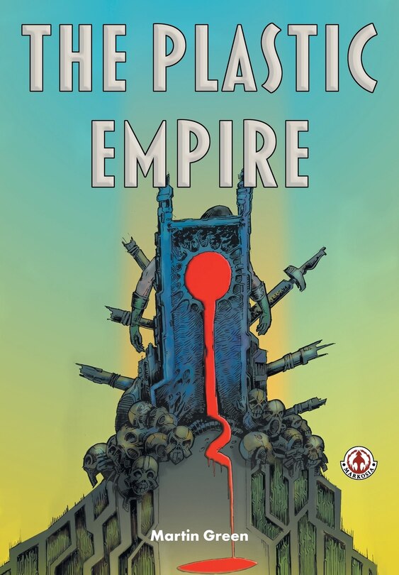 Front cover_The Plastic Empire