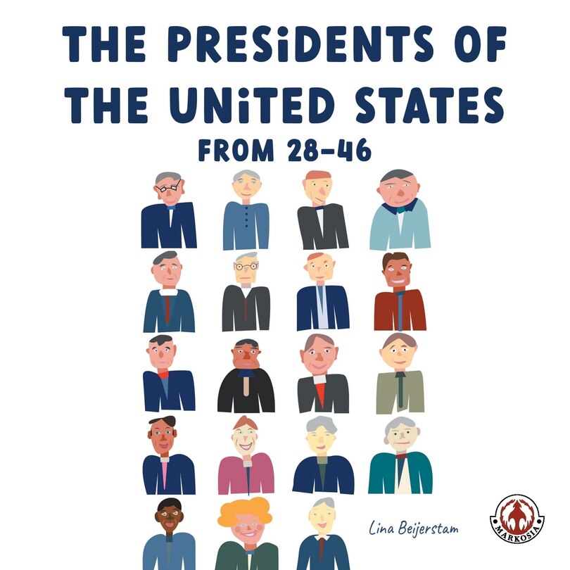 Front cover_The Presidents of the United States from 28-46