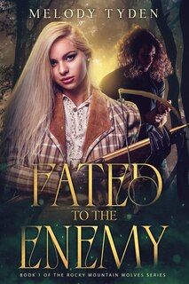 Front cover_Fated to the Enemy