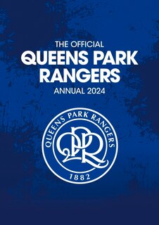 Couverture_The Official Queens Park Rangers Annual 2024