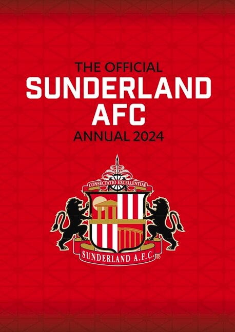Front cover_The Official Sunderland AFC Annual 2024