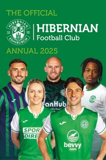 Front cover_The Official Hibernian Football Club Annual 2025