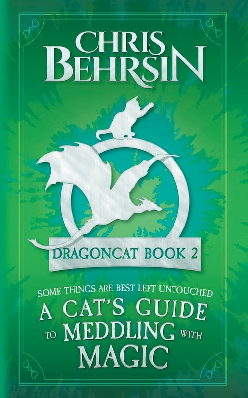 Front cover_A Cat's Guide to Meddling with Magic