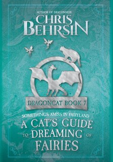 Front cover_A Cat's Guide to Dreaming of Fairies