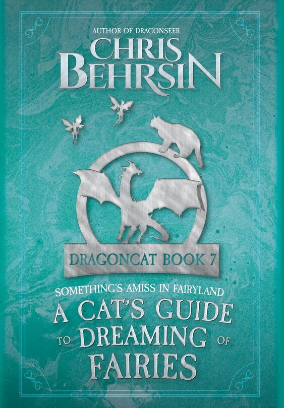 Front cover_A Cat's Guide to Dreaming of Fairies