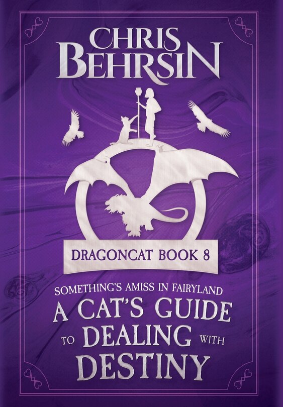 Front cover_A Cat's Guide to Dealing with Destiny