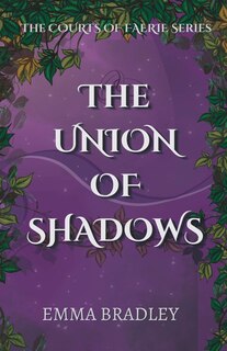 Front cover_The Union Of Shadows