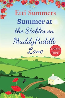 Front cover_Summer at The Stables on Muddypuddle Lane