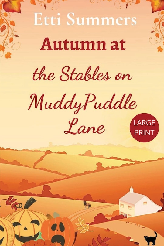 Front cover_Autumn at The Stables on Muddypuddle Lane