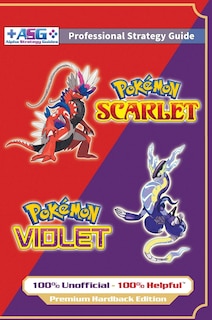 Front cover_Pokémon Scarlet and Violet Strategy Guide Book (Full Color - Premium Hardback)