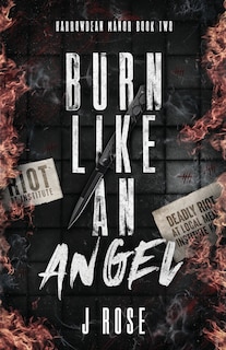 Front cover_Burn Like An Angel Discreet Edition