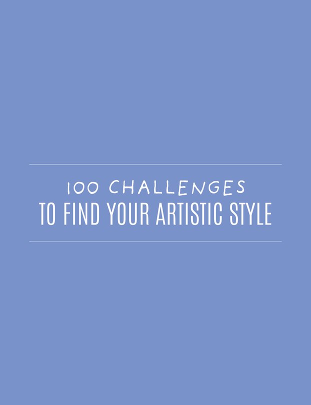 Couverture_100 Challenges to Find Your Artistic Style
