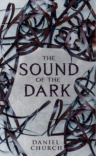 Front cover_The Sound of the Dark