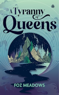 Front cover_A Tyranny of Queens