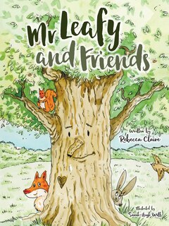 Front cover_Mr Leafy And Friends