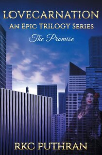 LOVECARNATION - An Epic TRILOGY Series: Book 1 - The Promise