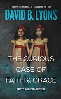 Front cover_The Curious Case of Faith & Grace