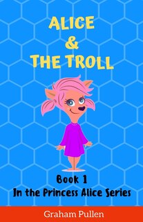 Front cover_Alice & The Troll
