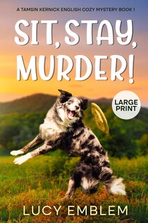 Front cover_Sit, Stay, Murder!