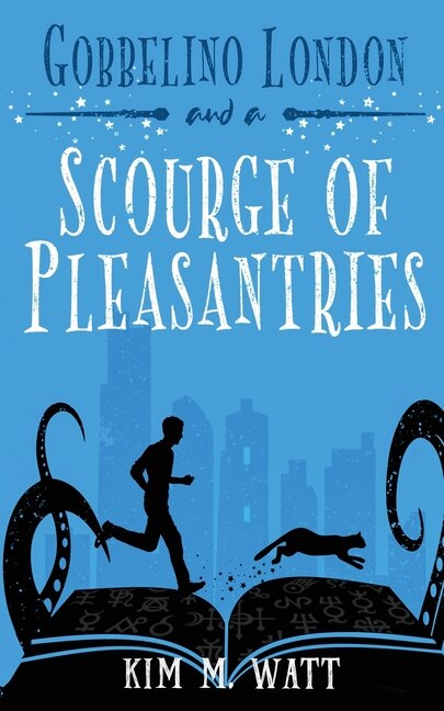 Front cover_Gobbelino London & a Scourge of Pleasantries