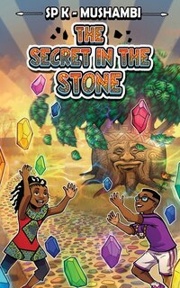 Front cover_The Secret In The Stone