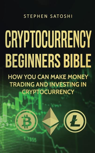 Front cover_Cryptocurrency Beginners Bible