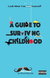 Couverture_A Guide to Surviving Childhood