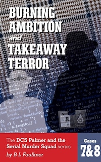 Couverture_BURNING AMBITION and TAKEAWAY TERROR