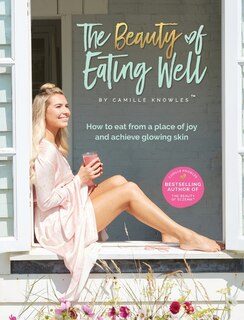 Front cover_The Beauty Of Eating Well