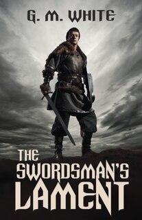 Front cover_The Swordsman's Lament
