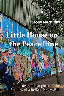 Front cover_Little House on the Peace Line