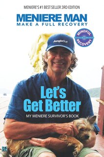 Front cover_Meniere Man. Let's Get Better.