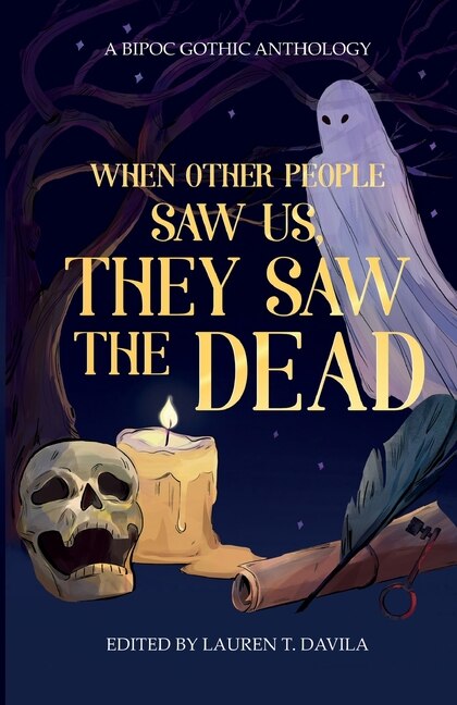 Couverture_When Other People Saw Us, They Saw the Dead